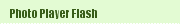 Photo Player Flash